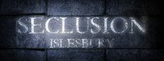 Seclusion: Islesbury