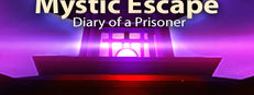 Mystic Escape - Diary of a Prisoner