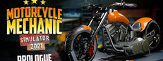 Motorcycle Mechanic Simulator 2021: Prologue