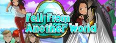 Fell from another world