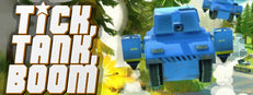 Tick, Tank, Boom