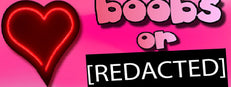 Boobs or [redacted]