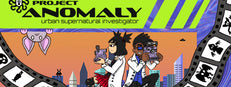 Project Anomaly: Urban Supernatural Investigator