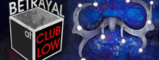Betrayal At Club Low