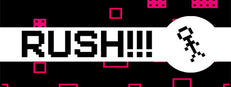 RUSH!!!