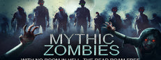 Mythic Zombies