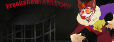 Freakshow:Anniversary