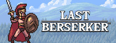Last Berserker™ : Endless War