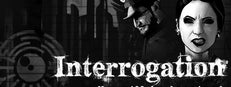 Interrogation: You will be deceived