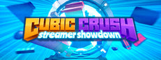 Cubic Crush Streamer Showdown