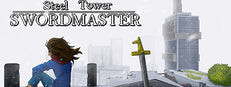 Steel Tower Swordmaster