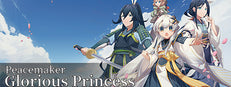 Peacemaker: Glorious Princess