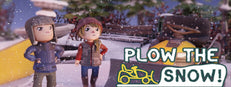 Plow the Snow!