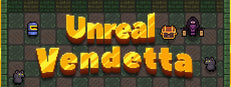 Unreal Vendetta