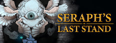 Seraph's Last Stand
