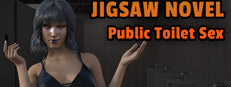 Jigsaw Novel - Public Toilet Sex