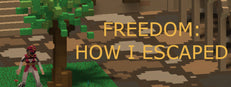 Freedom: How I Escaped