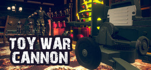 Toy War - Cannon