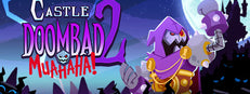 Castle Doombad 2: Muahaha!