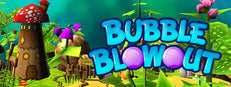 Bubble Blowout