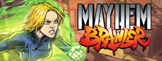 Mayhem Brawler