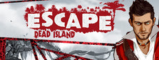 Escape Dead Island