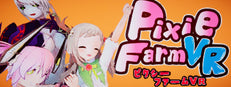 Pixie Farm VR / ピクシーファームVR