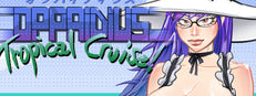 Oppaidius Tropical Cruise!