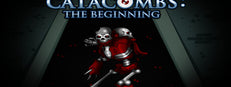 CATACOMBS: The Beginning