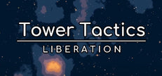 Tower Tactics: Liberation