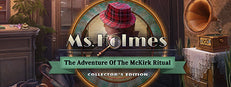 Ms. Holmes: The Adventure of the McKirk Ritual Collector's Edition