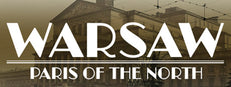 Warsaw: Paris of the North (prototype)
