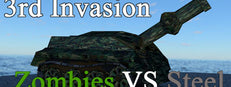 3rd Invasion - Zombies vs. Steel